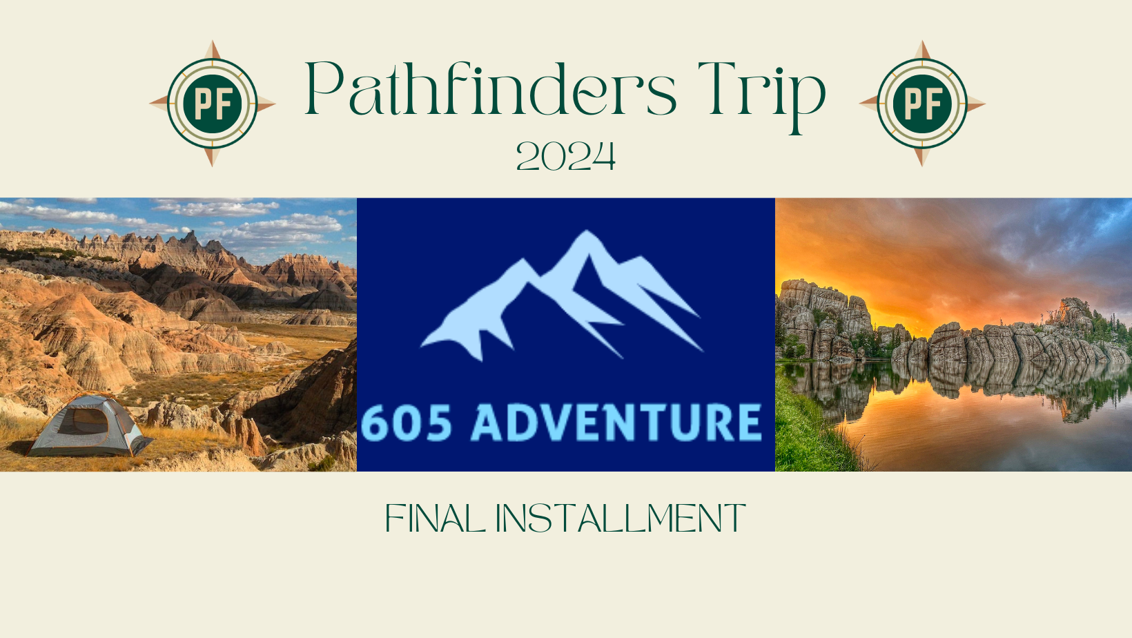 Pathfinders Backpacking Trip - Final Installment